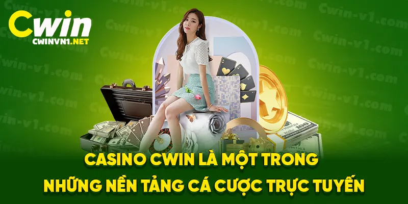 Casino cwin là gì?