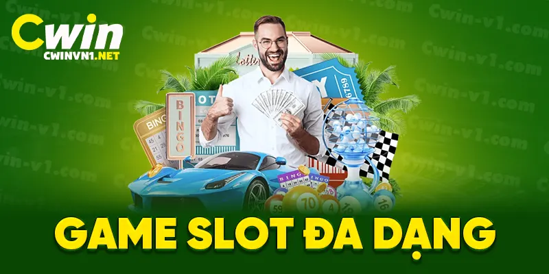 Game slot đa dạng