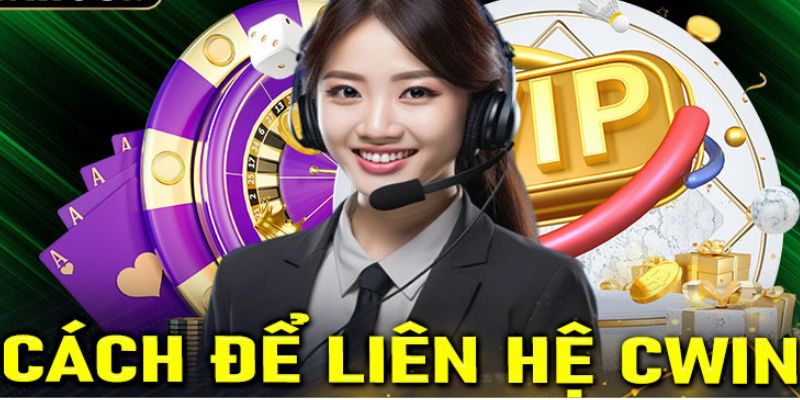 Ưu điểm của dịch vụ chăm sóc khách hàng cwin